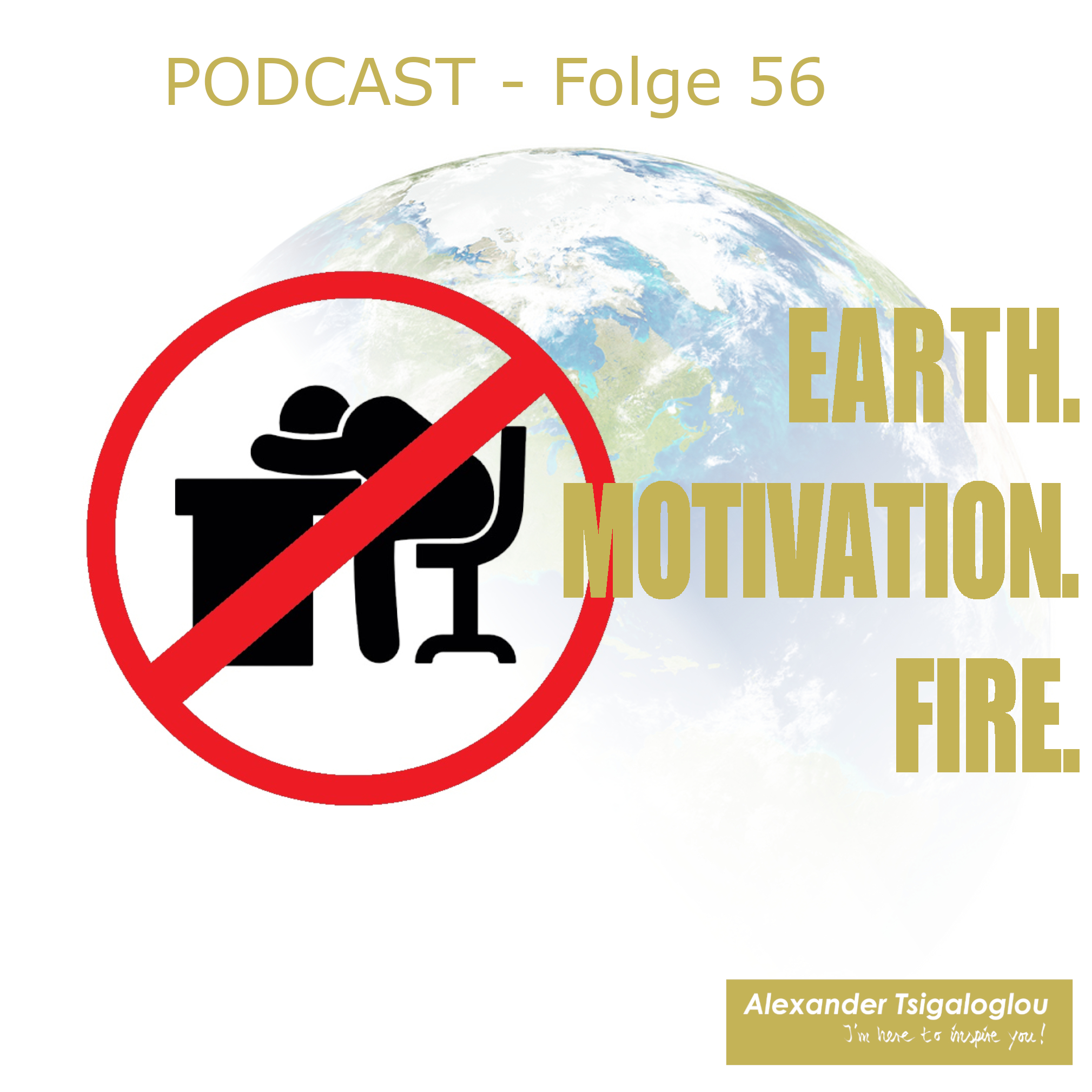 EARTH, MOTIVATION & FIRE - Podcast