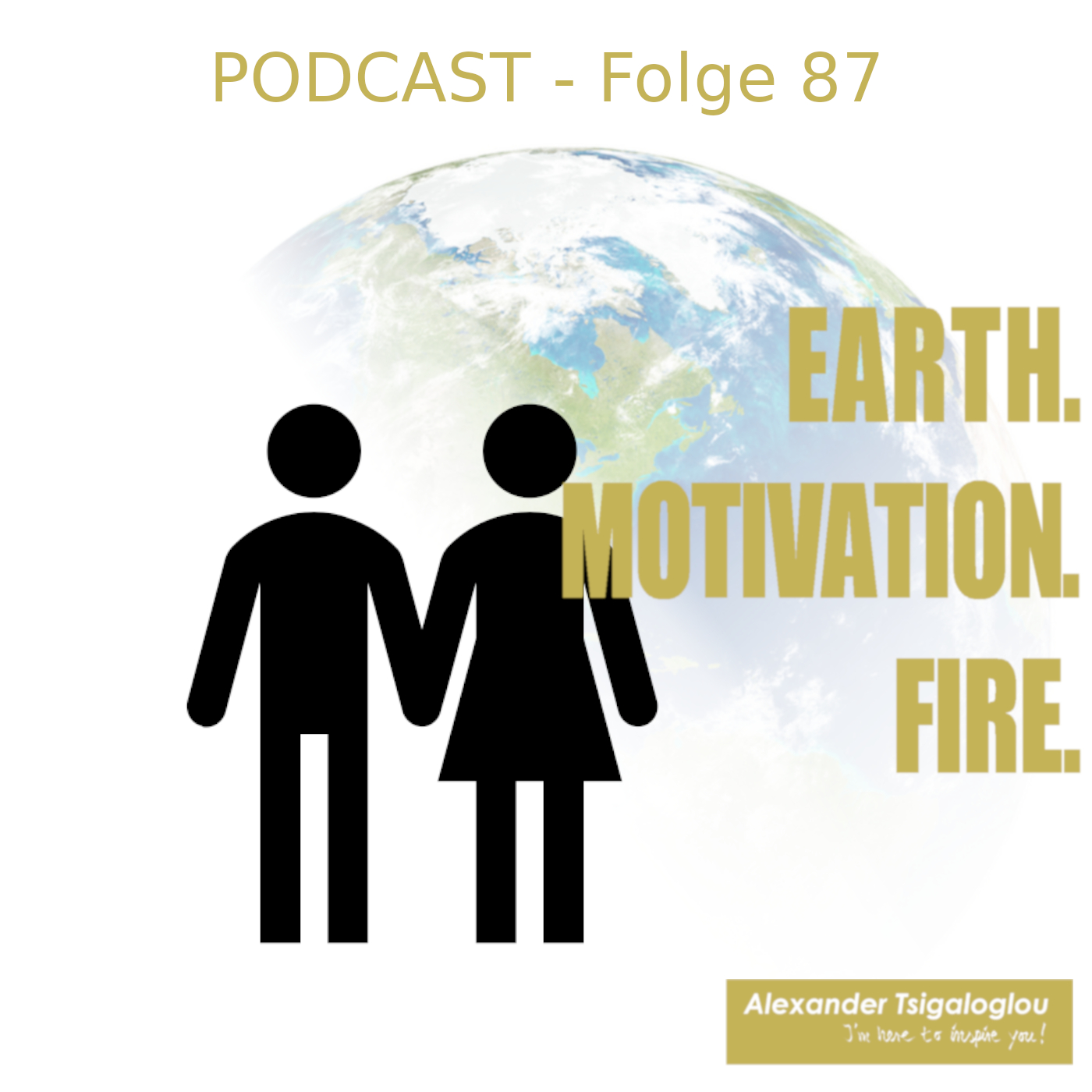 EARTH, MOTIVATION & FIRE - Podcast