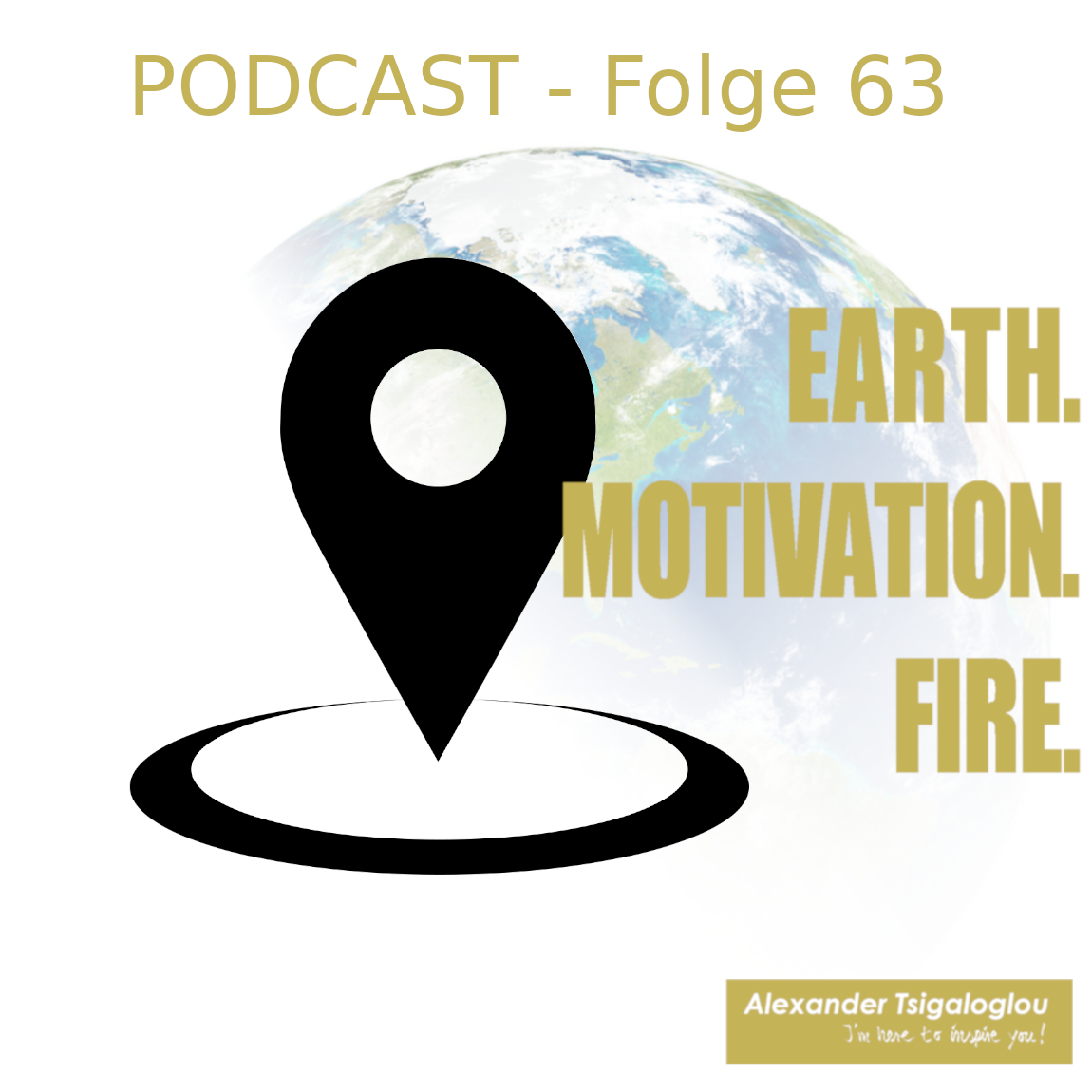 EARTH, MOTIVATION & FIRE - Podcast