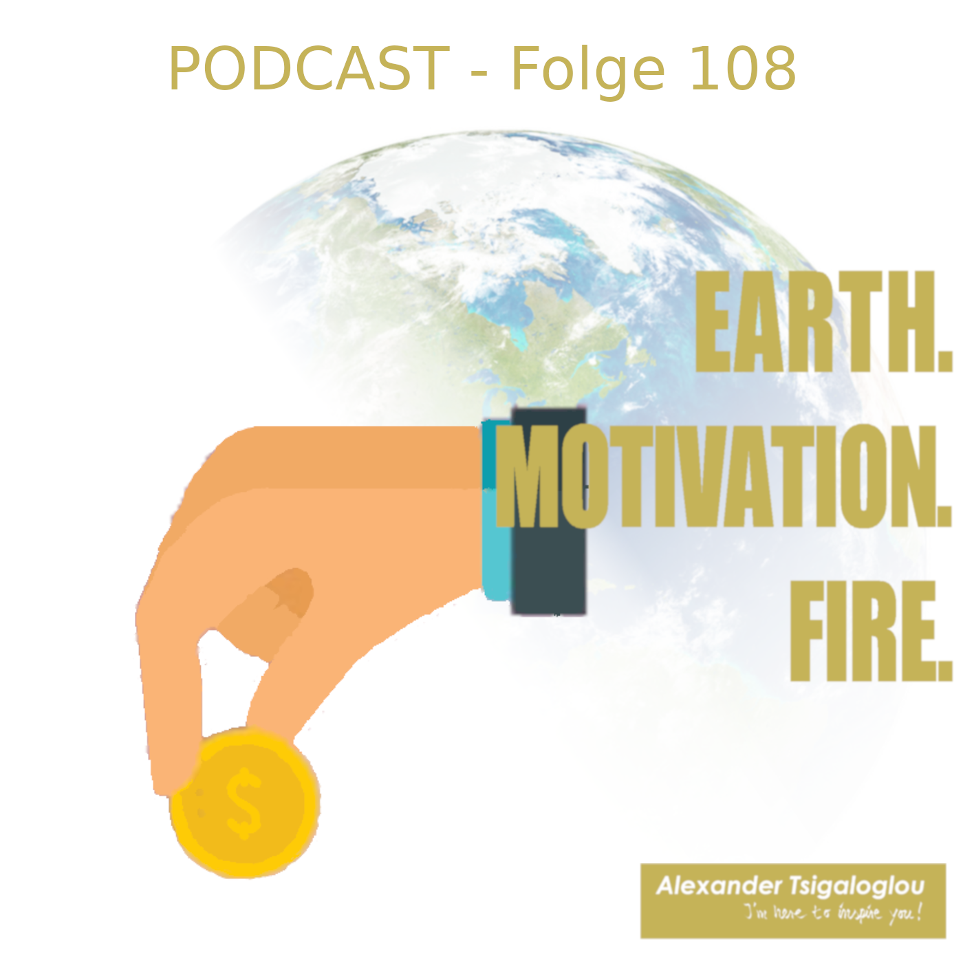 EARTH, MOTIVATION & FIRE - Podcast